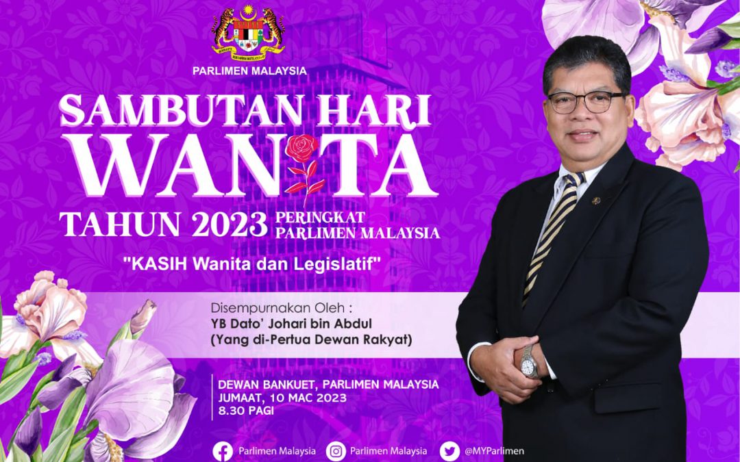 Sambutan Hari Wanita Tahun 2023 Peringkat Parlimen Malaysia